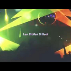 Les Etoiles Brillent