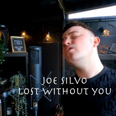 lost without you - freya riding | Cover | Joe Silvo