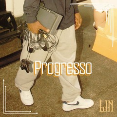 Lin - Progresso