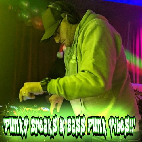 Funky Breaks / Drum-Bass & Bass Fuelled Funk Vibez!!πππ₯π―