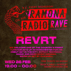 Revrt - Ramona Radio Rave in Manchester (26.2.25)