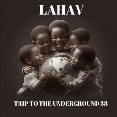 TRIP TO THE UNDERGROUND 38 - AFRO HOUSE