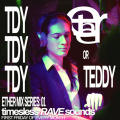 ETHER MIX SERIES 01: TDY