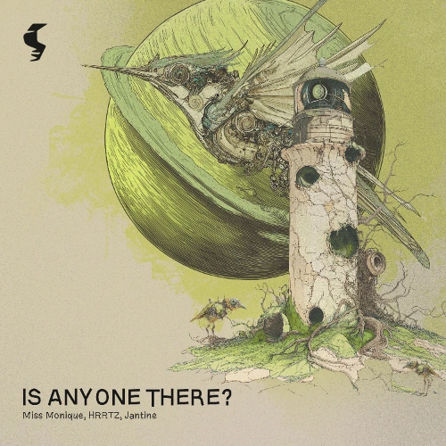 Artwork for the song Miss Monique, HRRTZ, Jantine - Is Anyone There? by Siona Records on Next Sound