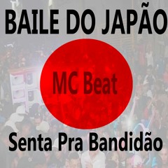 MC Beat Senta Pra Bandidão DJs Cabide E Flavio Beat Box