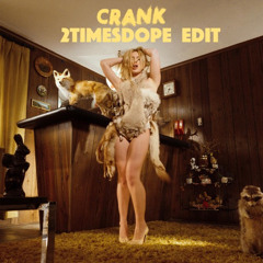2timesdope-CranK