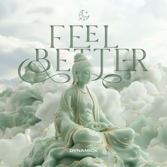 Dynamick - Feel Better