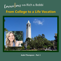 As a scientist: "I was not always surrounded by people who had faith...” Aubri Thompson, Part 1