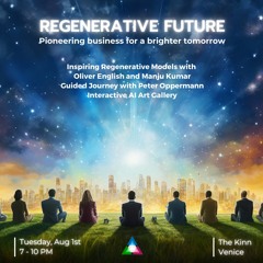 Guided Journey into a Regenerative Future