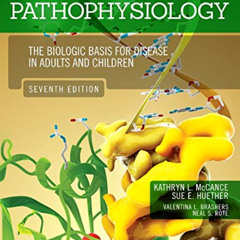 Get EPUB 📪 Pathophysiology: The Biologic Basis for Disease in Adults and Children by