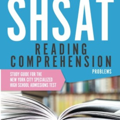 [FREE] EPUB 📨 How to Solve SHSAT Reading Comprehension Problems: Study Guide for the