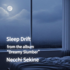 Sleep Drift