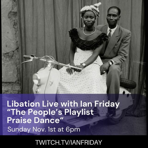 Libation Live with Ian Friday 11-1-20