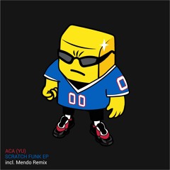 Scratch Funk (Original Mix)