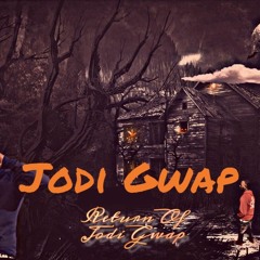 Return Of Jodi Gwap 1. Showing No Love.mp3