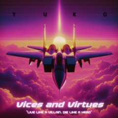 Vices And Virtues