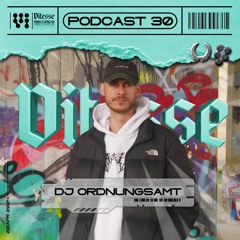 DJ Ordnungsamt - VITESSE Podcast 030 (VIT-P030)