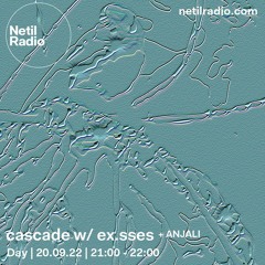 cascade on NETIL RADIO