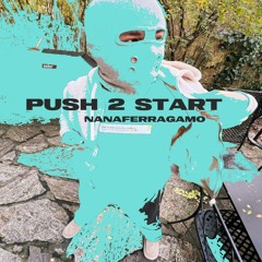 Push 2 Start