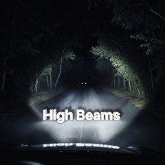 High Beams