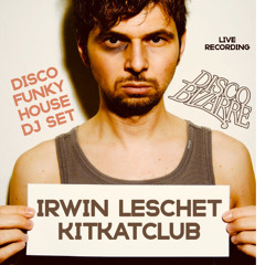 Irwin Leschet @ KitKat Club Berlin – 5th July 2025