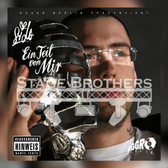 Stage Brothers - Ein Teil Von Mir Sido Tekk Remix