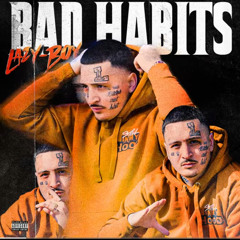 Bad Habits - Lazy-Boy