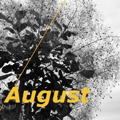 August
