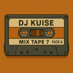 DJ KUISE_Mix Tape 7_Face A