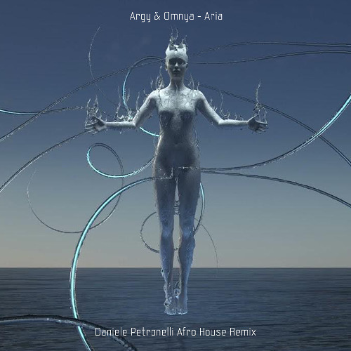Argy & Omnya - Aria (Daniele Petronelli Afro House Remix)