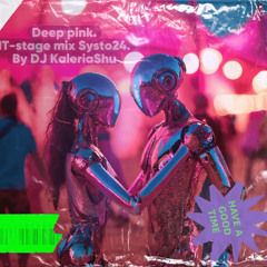 Deep pink. IT-stage Systo24.