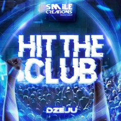 Dżeju - Hit The Club (Original Mix)