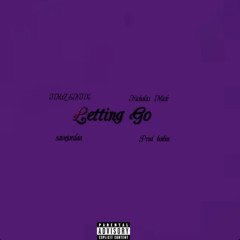 Letting Go Feat. Nicholas Mick & SaveJordan Prod. boibin