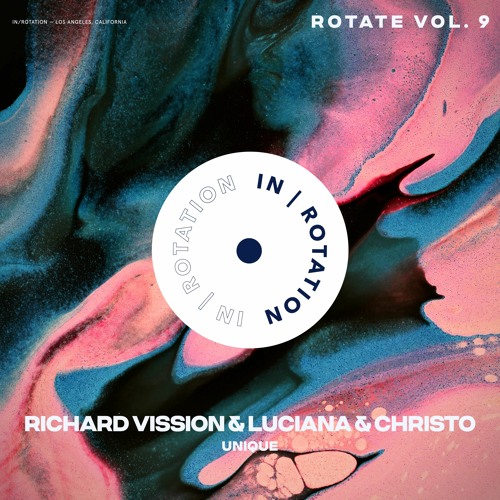 Richard Vission, Luciana, Christo - Unique