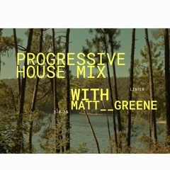 PROGRESSIVE HOUSE MIX 2-8-25