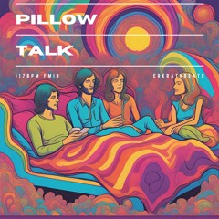 Pillow Talk 117bpm Fmin ***SOLD***