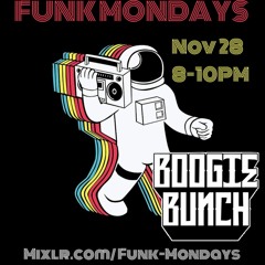 Boogie Bunch - FunkMondays - 11-28-22