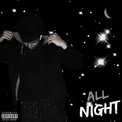 All Night (Prod. ilydaniel)