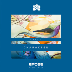 GIANT22 'Character' [EPO22 Music Tales﻿]