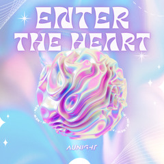 Enter the Heart