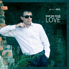 AlimkhanOV A. - Give Me Your Love