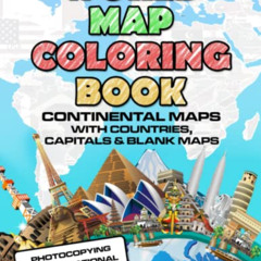 [Free] KINDLE 📬 World Map Coloring Book: Maps of the World Continents featuring Coun