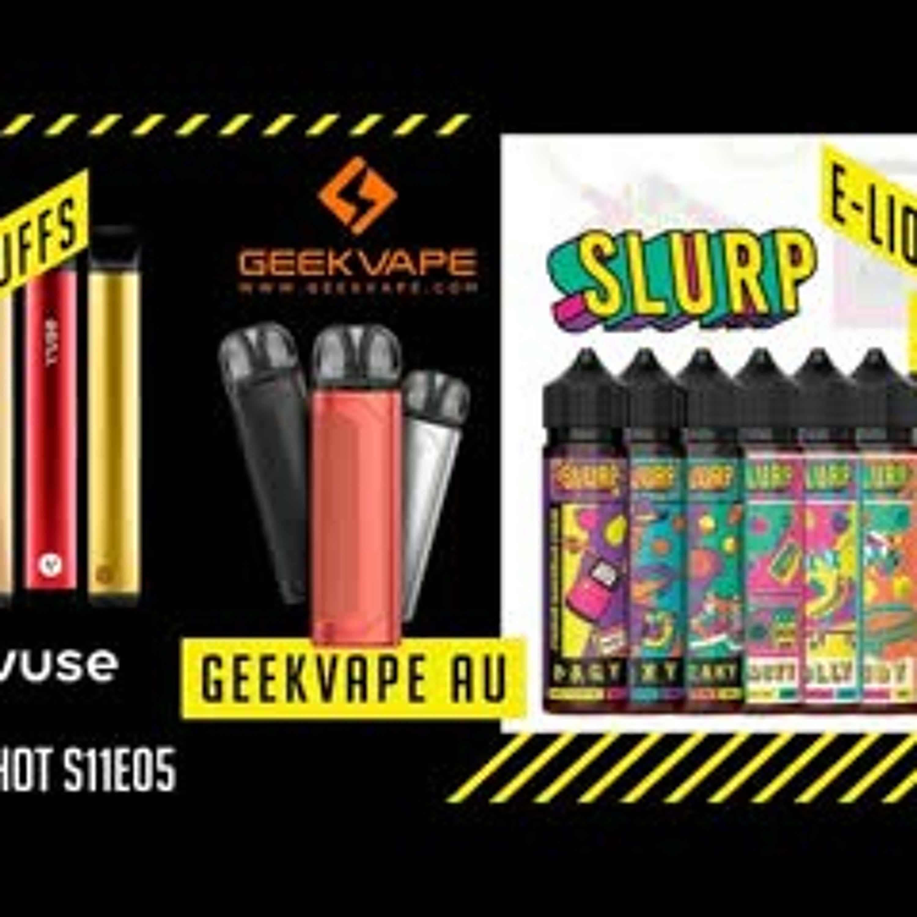 Slurp et geekvape AU et U-series en revue - Les puffs Vuse - OneshotS11e05 episode artwork