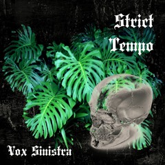 Strict Tempo 04.28.2022 (Mind Threat)