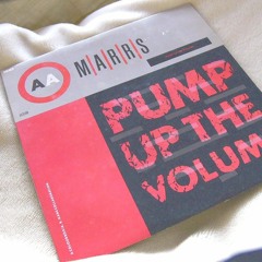 M.A.R.R.S - Pump Up The Volume [Slice Remix]