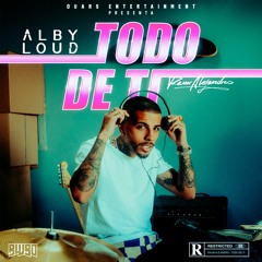 Rauw Alejandro - Todo De Ti (Alby Loud Remix) [BWBO PREMIERE]