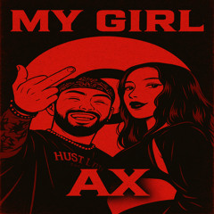 MY GIRL [ FREE DOWNLOAD ]