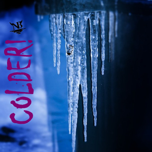 COLDER!