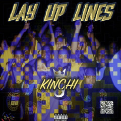 Kinchi - Layup Lines