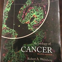 PDF/READ The Biology of Cancer, 2nd Edition
